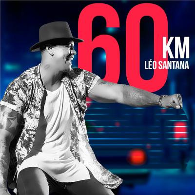 60km By Leo Santana's cover