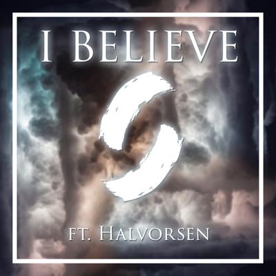 I Believe By Phantom Sage, Halvorsen's cover