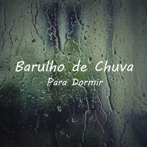 Barulho de Chuva para Dormir, Pt. 01's cover