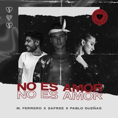 No Es Amor (Remix)'s cover