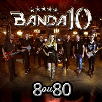 8 ou 80 By Banda 10's cover