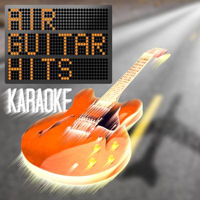 Karaoke - Air Guitar Hits's cover