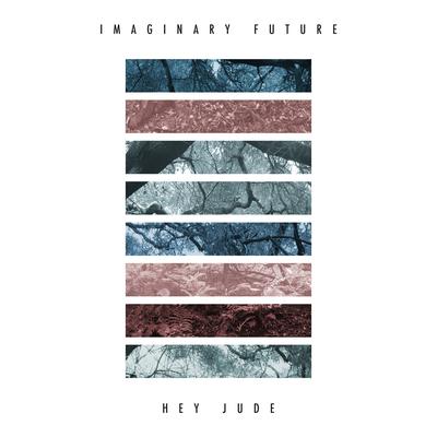 Hey Jude (feat. Kina Grannis) By Imaginary Future, Kina Grannis's cover