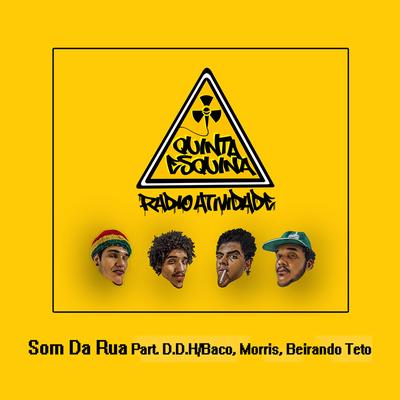 Som da Rua By Quinta Esquina, Baco Exu do Blues, Morris, Davi Nadier's cover