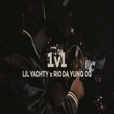 1v1 By Rio Da Yung Og, LiL Yachty's cover