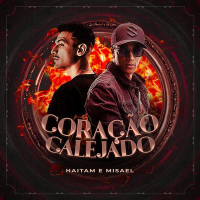 Coração Calejado By Haitam, MISAEL's cover