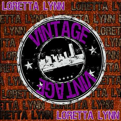 Vintage: Loretta Lynn's cover