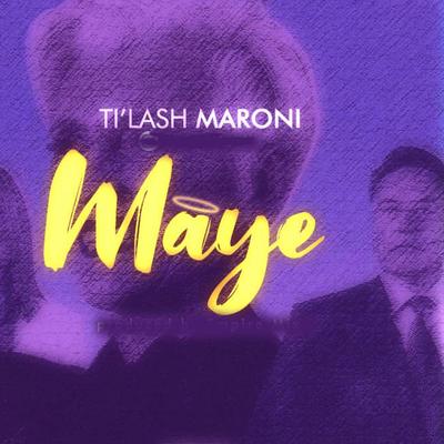 Ti'lash Maroni's cover