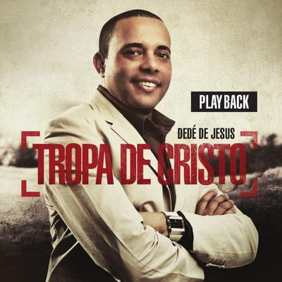 Tá Tremendo Tudo (Playback) By Dedé de Jesus's cover