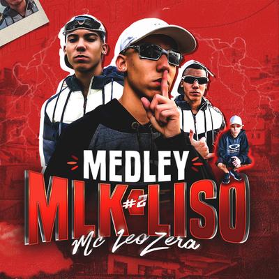 Medley Mlk Liso #02 By LeoZera's cover