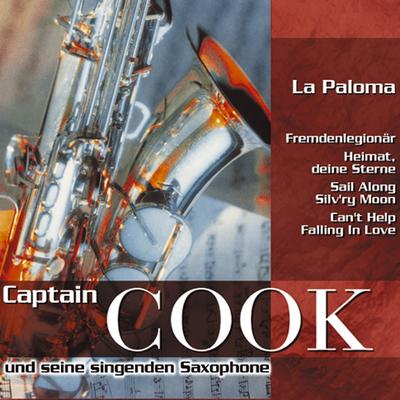 Sail Along Silv'ry Moon By Captain Cook und seine singenden Saxophone's cover