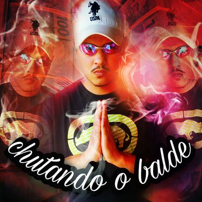 Chutando o Balde By MC Guga JB's cover