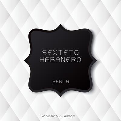 Sexteto Habanero's cover