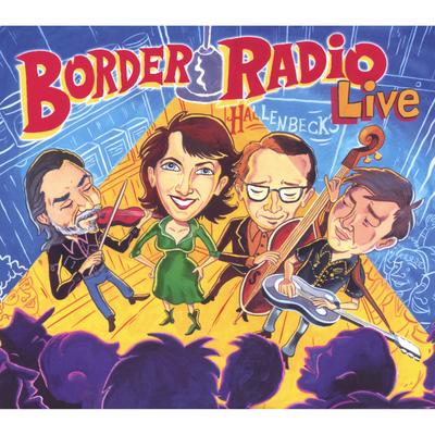 Border Radio Live's cover