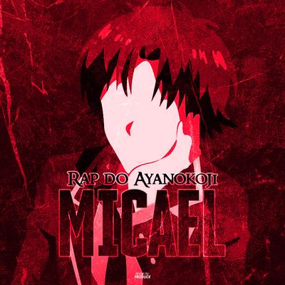 Rap do Ayanokoji By Micael Rapper's cover