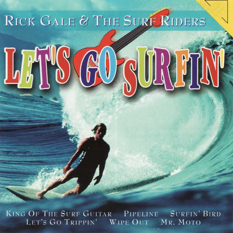 Rick Gale & The Surf Riders's avatar image