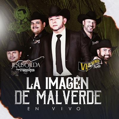 La Imagen De Malverde (En Vivo)'s cover