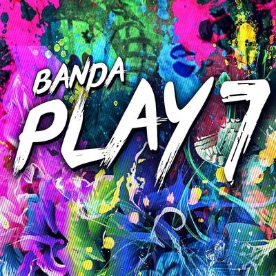 Beija Flor (Ao Vivo) By Banda Play 7's cover