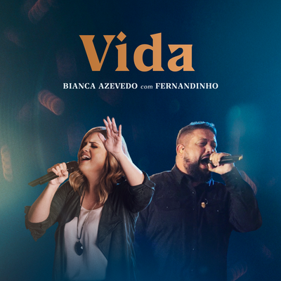 Vida (Ao Vivo) By Bianca Azevedo, Fernandinho's cover