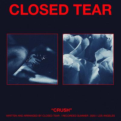 Crush By Closed Tear's cover