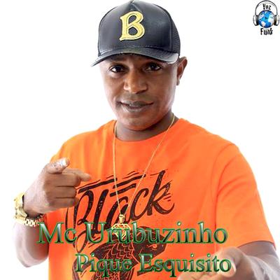 Pique Esquisito By Mc Urubuzinho, Elias Quaresma's cover