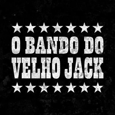 O bando do velho Jack's cover