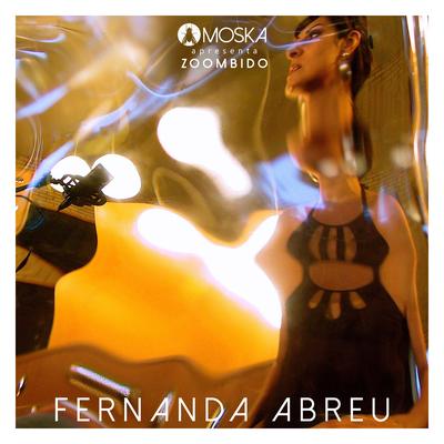 Moska Apresenta Zoombido: Fernanda Abreu's cover