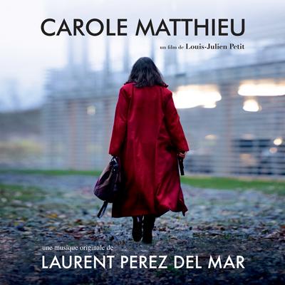 Carole Matthieu (Bande originale du film)'s cover