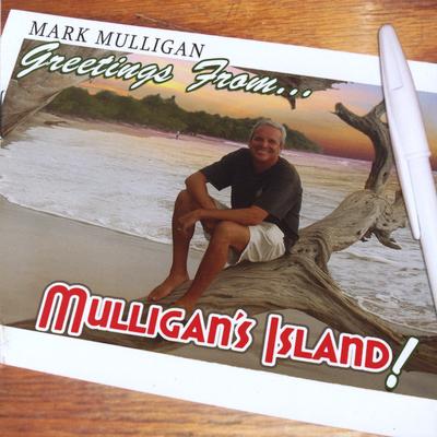 Greetings From Mulligan's Island's cover