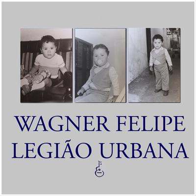 Legião Urbana By Wagner Felipe's cover