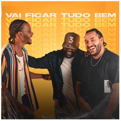 Vai Ficar Tudo Bem By Brunno Ramos, Caíque Ribeiro, Asaph's cover