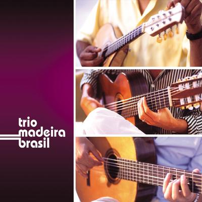 Paulista By Trio Madeira Brasil's cover