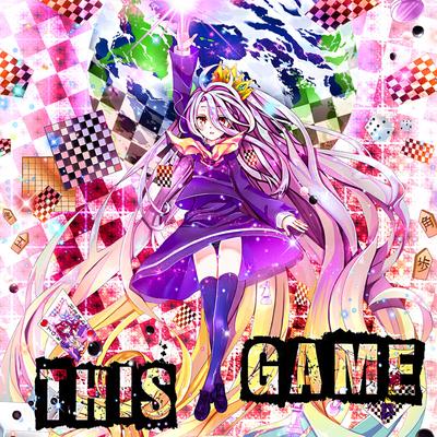 No Game No Life Opening By Amy B's cover