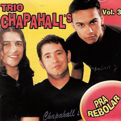 Pra Rebolar By Trio Chapa Hall's's cover