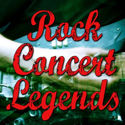 Rock Concert Legends's cover