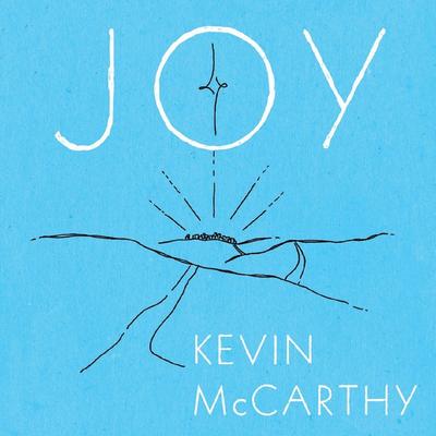 Joy By Kevin McCarthy's cover