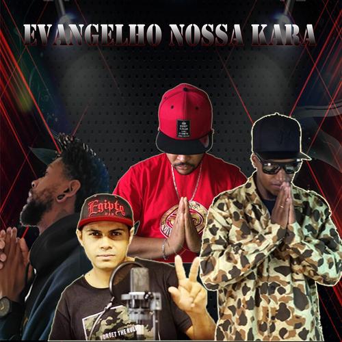 Evangelho Nossa Kara's cover