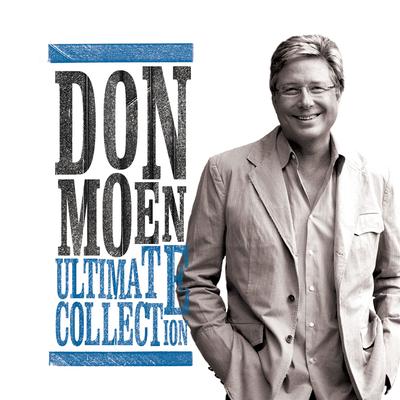 I Offer My Life By Don Moen's cover