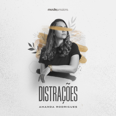 Distrações (Studio Session) By Amanda Rodrigues's cover