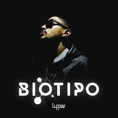 Biotipo By Lupper's cover