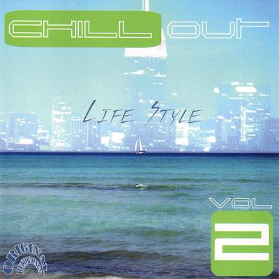 Chill Out Life Style's cover