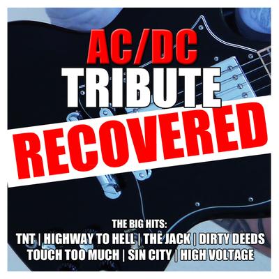 Touch Too Much By AC/DC Recovered's cover