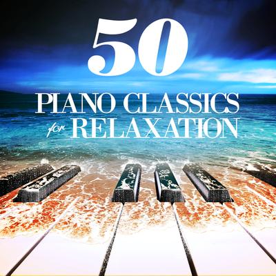 50 Piano Classics for Relaxation's cover