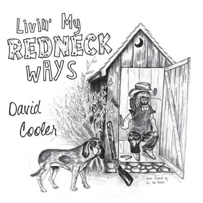 Livin' My Redneck Ways's cover