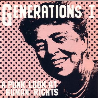 Generations 1: A Punk Look At Human Rights's cover