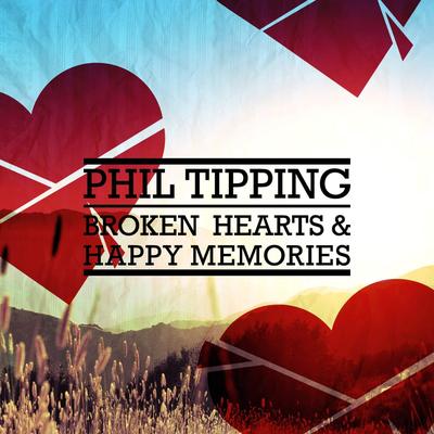 Broken Hearts and Happy Memories's cover