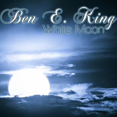The Beginning of It All By Ben E. King's cover