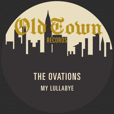My Lullabye: The Old Town Single's cover