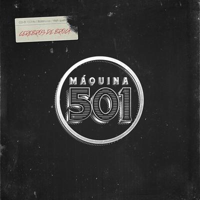 Podrido By Máquina 501's cover
