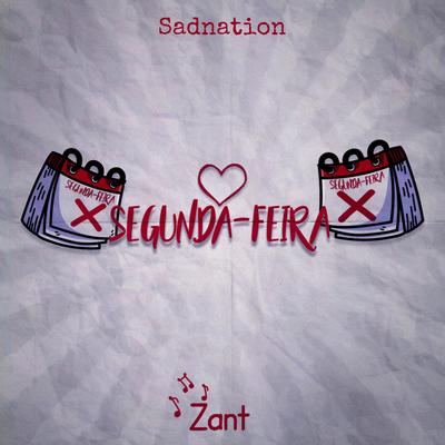 Segunda-Feira By Sadnation, Zant's cover